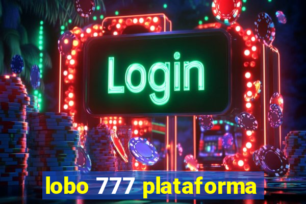 lobo 777 plataforma